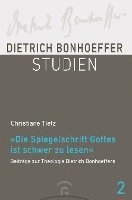 bokomslag 'Die Spiegelschrift Gottes ist schwer zu lesen'