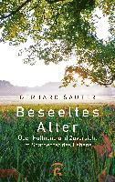 Gerhard Sauter - Beseeltes Alter, Inbunden