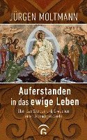 Auferstanden in das ewige Leben
