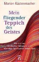 bokomslag Mein fliegender Teppich des Geistes