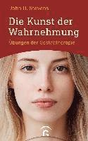 John O. Stevens - Die Kunst der Wahrnehmung, Häftad