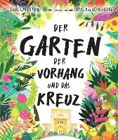 bokomslag Der Garten, der Vorhang und das Kreuz