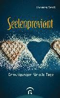 Thomas Weiß - Seelenproviant, Inbunden
