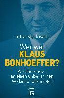 Wer war Klaus Bonhoeffer? 1