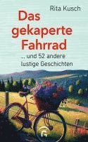 Rita Kusch - Das gekaperte Fahrrad, Inbunden