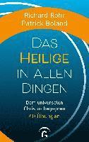 Richard Rohr, Patrick Boland - Das Heilige in allen Dingen, Inbunden
