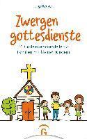 Zwergengottesdienste 1