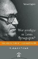 Pinchas Lapide, Yuval Lapide - Wer predigte in ihren Synagogen?, Inbunden