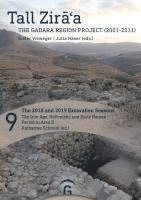 Katharina Schmidt - The 2018 and 2019 Excavation Seasons: The Iron Age, Hellenistic and Early Roman Period in Area II, Inbunden