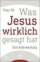 bokomslag Was Jesus wirklich gesagt hat