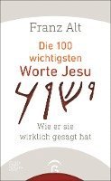 bokomslag Die 100 wichtigsten Worte Jesu