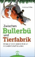 bokomslag Zwischen Bullerbü und Tierfabrik