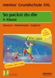 bokomslag Grundschule XXL: So packst du die 4. Klasse