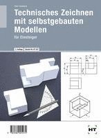 Peter Deinhard - Technisches Zeichnen mit selbstgebauten Modellen, Häftad. Tillgänglighet: Lägg i varukorg