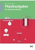 Erwin Nücke, Alfred Reinhard, Hanskarl Treiber - Physikaufgaben für technische Berufe, Häftad