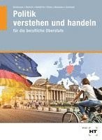 Klaus Brinkmann, Ralf Dietrich, Thomas Helldörfer, Matthias Klose, Dunja Neumann, Markus Sennlaub, Klaus Brinkmann - Politik verstehen und handeln, Häftad