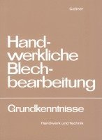 Handwerkliche Blechbearbeitung 1