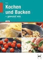 bokomslag Kochen und Backen - gewusst wie