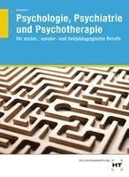 bokomslag Psychologie, Psychiatrie und Psychotherapie
