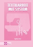 bokomslag Textilarbeit mit System