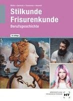 Heinz Möller, Walter Domnick, Gaby Tinnemeier, Britta Kleemiß - Stilkunde - Frisurenkunde, Häftad