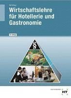 bokomslag Wirtschaftslehre für Hotellerie und Gastronomie