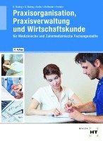 bokomslag Praxisorganisation, Praxisverwaltung und Wirtschaftskunde