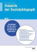 Barbara von Raben, Anke Karber, Julia Kolbe-Peythieu, Rainer Jaszus, Gritta-Anne Jaszus, Lutz Grüneberg, Irmgard Büchin-Wilhelm, Brit Albrecht, Amelie Ruff, Sonja Reuter, Carsten Püttmann, Petra Moh, Christian Lauer, Fabian Lamp, Holger Küls, Herrmann Krüssel, Holger Küls, Rainer Jaszus - eBook inside: Buch und eBook Didaktik der Sozialpädagogik, Häftad
