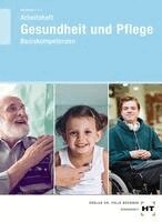 Georg Frie, Thorsten Berkefeld - Arbeitsheft Gesundheit und Pflege, Häftad