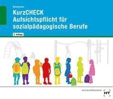 bokomslag KurzCHECK Aufsichtspflicht für sozialpädagogische Berufe