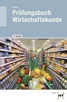 bokomslag Prüfungsbuch Wirtschaftskunde