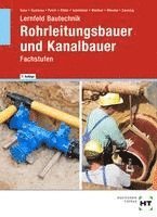 bokomslag Lernfeld Bautechnik Rohrleitungsbauer und Kanalbauer