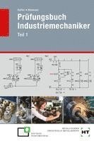 bokomslag Prüfungsbuch Industriemechaniker Teil 1
