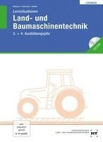 Lernsituationen Land- und Baumaschinentechnik. Lösungen 1