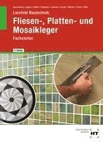 eBook inside: Buch und eBook Lernfeld Bautechnik Fliesen-, Platten- und Mosaikleger 1