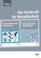 Silke Blome, Johann Slaby, Andreas Uhlemann, Albert Weiß, Klaus Zeimer, Wilhelm Dax, Nikolaus Drozd, Wolf-Dieter Gläser, Frank Hoffmann, Günter Kotsch, Bernd Kumler, Volker Lindner, Manuel Maier - Paketangebot Die Fachkraft für Metalltechnik, Häftad