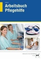 Heidi Fahlbusch - Arbeitsbuch Pflegehilfe, Häftad