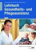 bokomslag Lehrbuch Gesundheits- und Pflegeassistenz