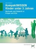 bokomslag KompaktWissen Kinder unter 3 Jahren