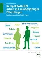 bokomslag KompaktWISSEN Arbeit mit minderjährigen Flüchtlingen