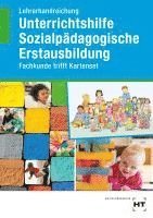 bokomslag Lehrerhandreichung Unterrichtshilfe Sozialpädagogische Erstausbildung