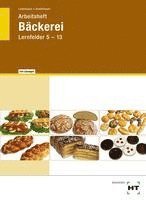 Josef Loderbauer, Tanja Schöffmann - Arbeitsheft mit eingetragenen Lösungen Bäckerei, Häftad