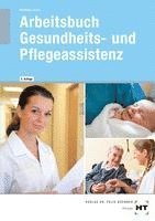 bokomslag Arbeitsbuch Gesundheits- und Pflegeassistenz