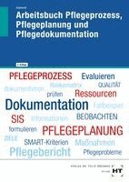 Christine Schwerdt - Arbeitsbuch Pflegeprozess, Pflegeplanung und Pflegedokumentation, Häftad