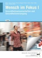 Anke Höhne, Sandra J. Wagner, Andrea Warnke, Markus Antonius Wirtz, Eva-Maria Bitzer, Jonas Gercken, Oliver Knauss, Nicole H. Knepper, Ruth Krauss, Birgit Susanne Lehner, Monika Reus, Melanie Tulke - Mensch im Fokus I, Häftad