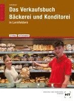 bokomslag Das Verkaufsbuch Bäckerei und Konditorei