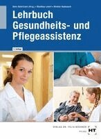 Simone Manthey-Lenert, Bernd Sens-Dobritzsch, Kay Winkler-Budwasch, Bernd Sens-Dobritzsch - eBook inside: Buch und eBook Lehrbuch Gesundheits- und Pflegeassistenz, Häftad