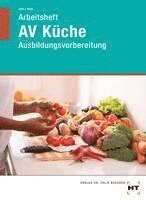 bokomslag Arbeitsheft AV Küche