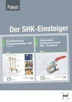 Josef Wagner, Hans-Peter Laß, Bertram Hense, Hermann Bux, Markus Bruckes, Eugen Übelacker, Peter Pusch, Henry Montaldo-Ventsam, Rainer Dommel, Uwe Wellmann, Hans Werner Wagenleiter, Joachim Albers, Karl-Heinz Mertsch - Paket. Der SHK-Einsteiger, Häftad