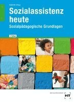 Ulrike Kamende - Sozialassistenz heute, Inbunden